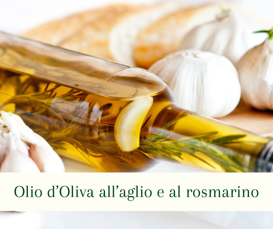 Olio d’Oliva all’Aglio e al Rosmarino